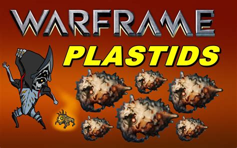 Warframe Plastids farm, why, where and how. . Warframe plastids